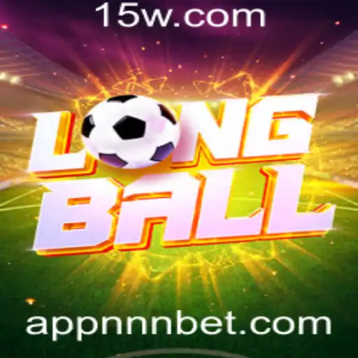 nnnbet - Descubra LongBall: O Jogo Empolgante que Está Conquistando o Mundo